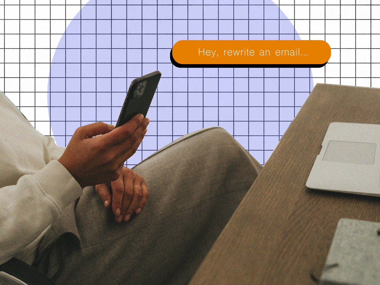 Person on a couch holding a phone with an AI prompt reading “Hey, rewrite an email…” beside a laptop, illustrating AI-written work that still needs review