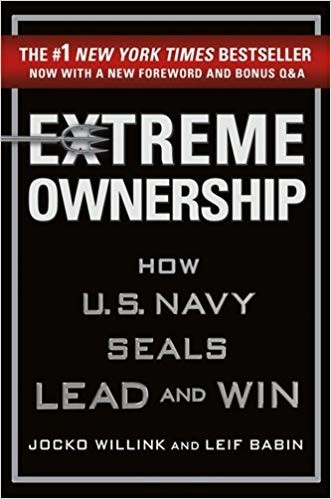 Why You Must Read 'Extreme Ownership' for Every Level of Leadership